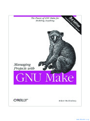 Managing Projects with GNU Make
