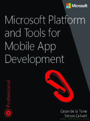 Microsoft Platform and Tools for Mobile App Development