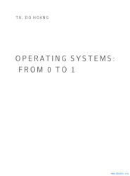 Operating Systems: From 0 to 1