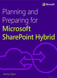Planning and Preparing for Microsoft SharePoint Hybrid