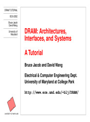 DRAM: Architectures, Interfaces, and Systems