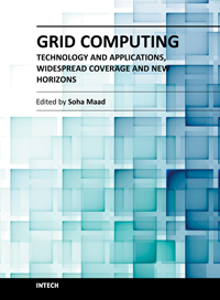 Grid Computing - Technology and Applications, Widespread Coverage and New Horizons