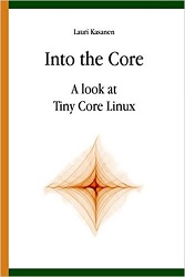 Into the Core: A look at Tiny Core Linux
