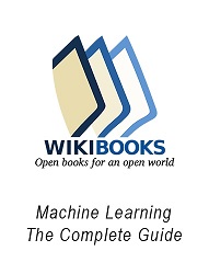 Machine Learning: The Complete Guide