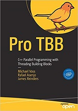 Pro TBB: C++ Parallel Programming with Threading Building Blocks