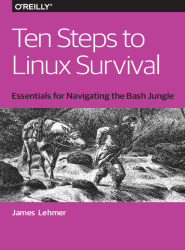 Ten Steps to Linux Survival - Bash for Windows People