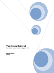 The Second Internet: Reinventing Computer Networking with IPv6