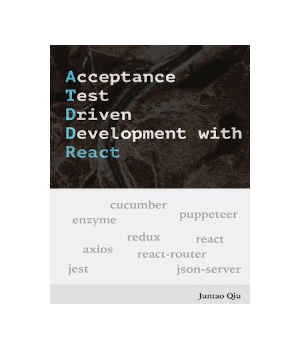 Acceptance Test Driven Development with React