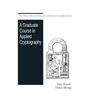 A Graduate Course in Applied Cryptography