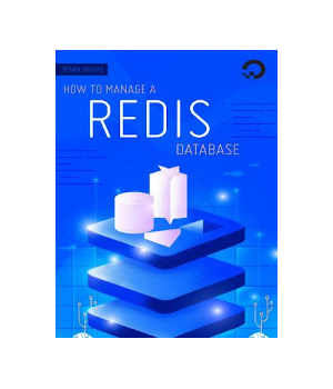 How To Manage a Redis Database